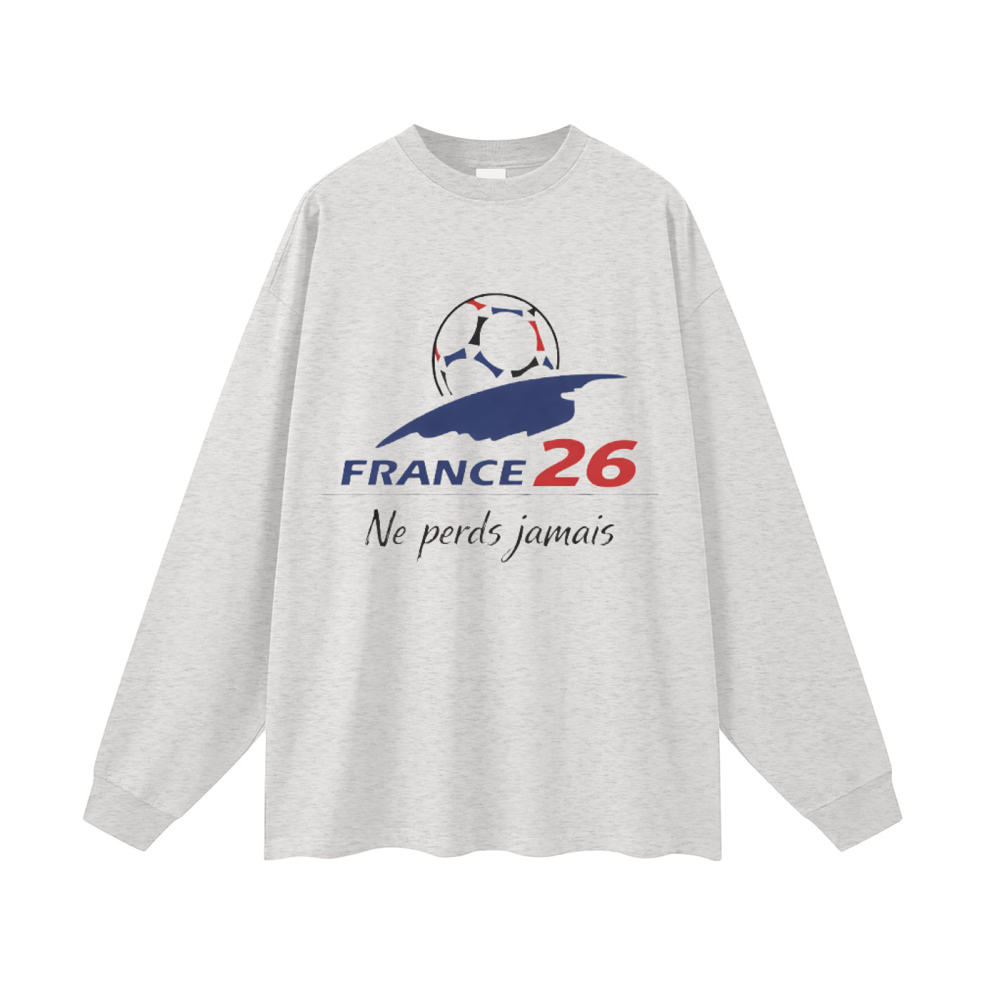 Never Lose  France Long Sleeve T-Shirt